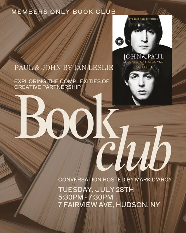 MEMBERS ONLY BOOK CLUB: Paul & John by Ian Leslie