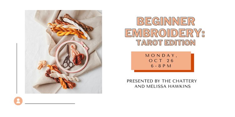 Beginner Embroidery: Tarot Edition