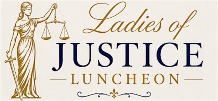 2026 Ladies of Justice Luncheon CLE