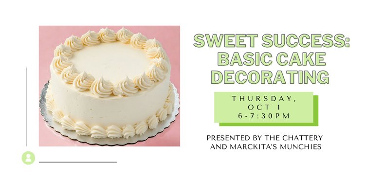 Sweet Success: Basic Cake Decorating