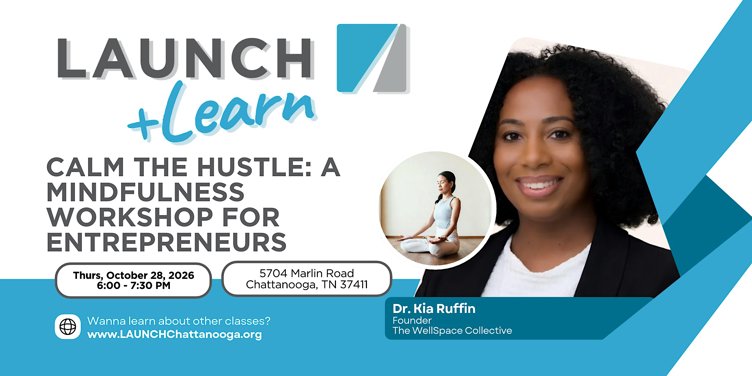 Calm the Hustle: A Mindfulness Workshop for Entrepreneurs